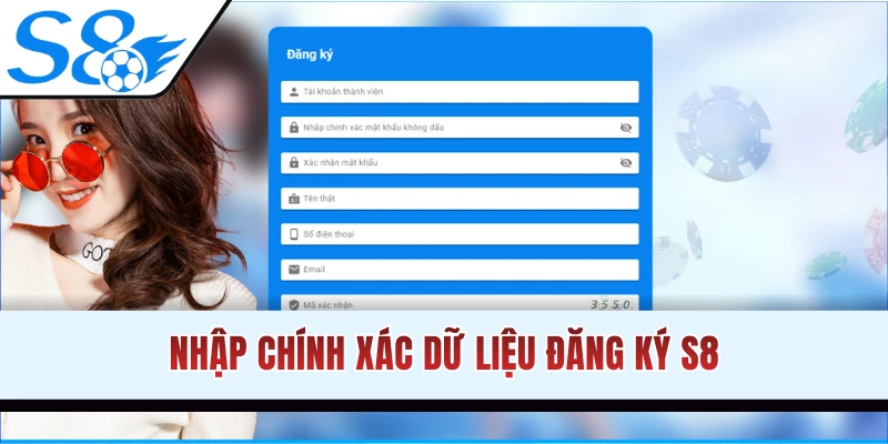 Nhập chính xác dữ liệu đăng ký S8